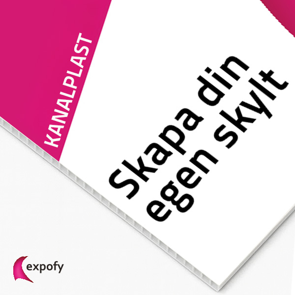 Skylt i Kanalplast