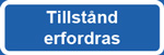 Tillstånd erfodras
