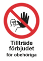 Tillträde Förbjudet