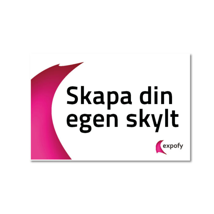Skapa din egen skylt